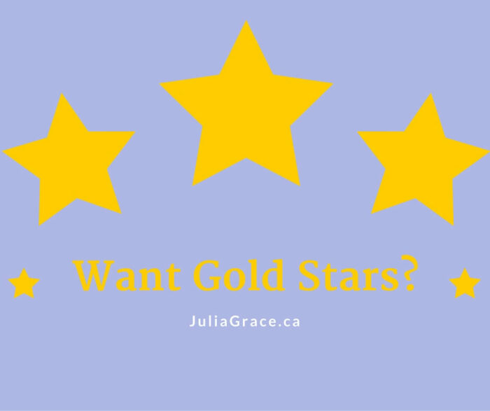 Wanting Gold Stars Approval?